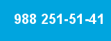 988 251-51-41